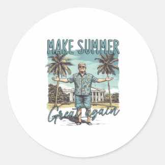 Make Summer Great Again, Trump Summer _1 Classic Round Sticker
