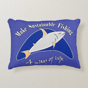 Make sustainable fishing a way of life accent pillow