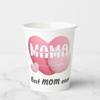 make-Sweet Affection 'Best MOM Ever' Paper cup