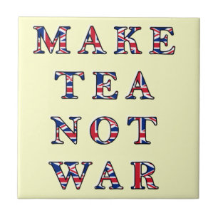 Make Tea Not War Trivet Tile Gift