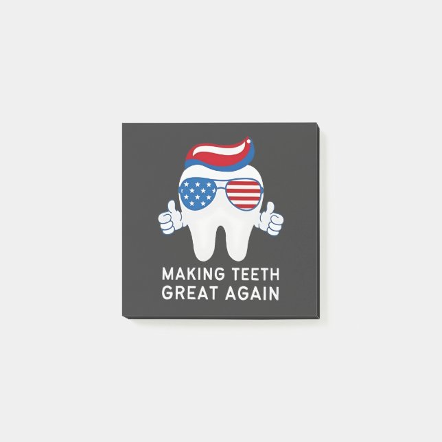 Make Teeth Great Again 4th of July Dental   Post-it Notes (Front)