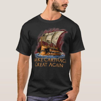 Make thage Great Again thaginian Trireme Baseball T-Shirt