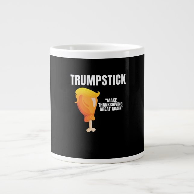 Make Thanksgiving Great Again Funny Donald Trumpst Large Coffee Mug (Front)