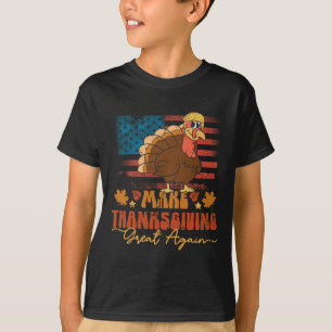 Make Thanksgiving Great Again Funny Trump Turkey U T-Shirt