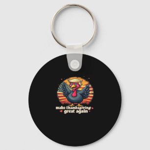 Make Thanksgiving Great Again Thanksgiving Classic Keychain