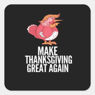 Make Thanksgiving Great Again Trumpkin – Basic Pum Square Sticker