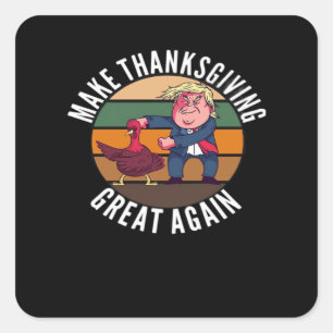Make Thanksgiving Great Again Trumpkin – Funny Tur Square Sticker
