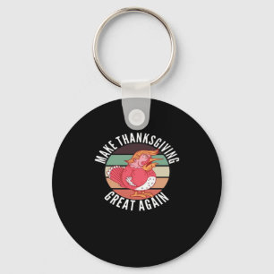 Make Thanksgiving Great Again Trumpkin – Political Keychain