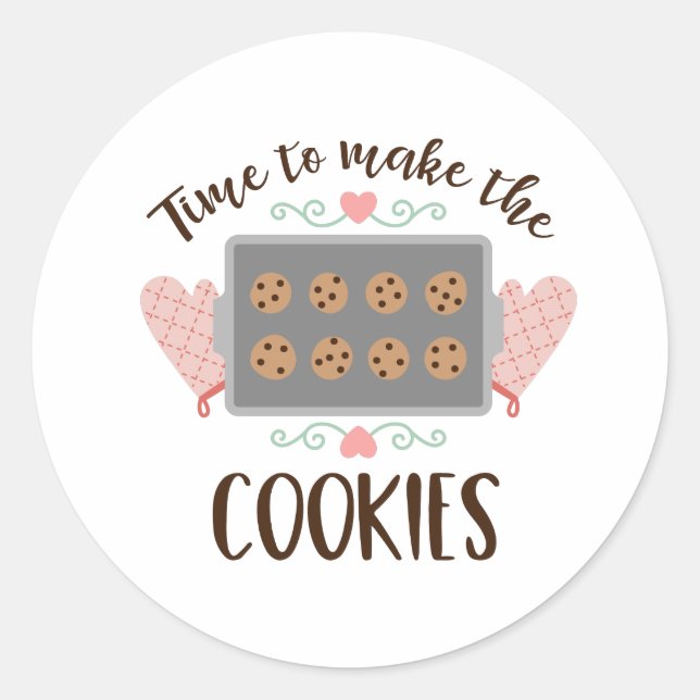 Make The Cookies Classic Round Sticker (Front)