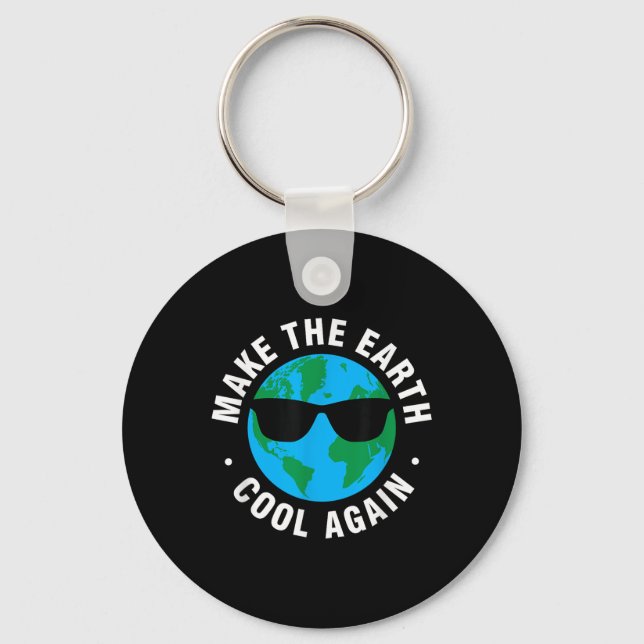 Make The Earth Cool Again Earth Day  Keychain (Front)