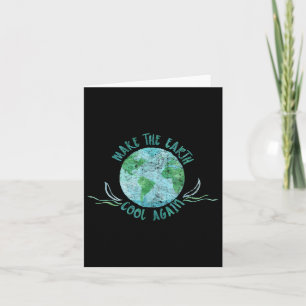 Make The Earth Cool Again - Watercolor Environment Card