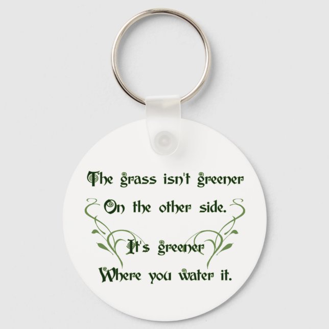 Make the Grass Greener Keychain (Front)