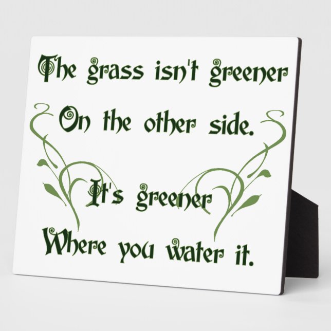 Make the Grass Greener Plaque (Side)