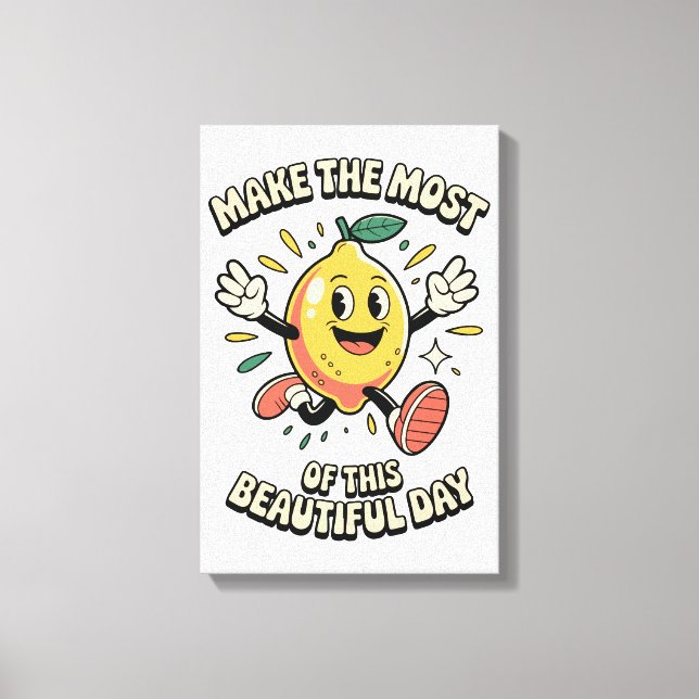Make the Most – Lemon Poster Art Canvas Print (Front)