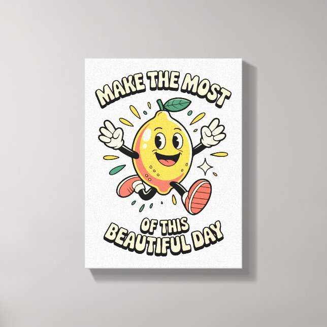 Make the Most – Lemon Poster Art Canvas Print (Front)