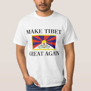 Make Tibet Great Again - Tibetan Free Tibet Flag T-Shirt