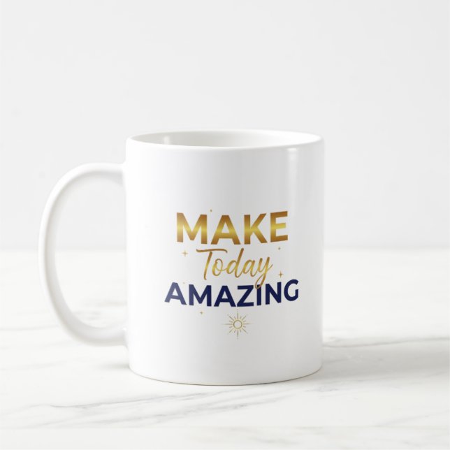 Make Today Amazing Gold Navy Sun Design Coffee Mug (Left)