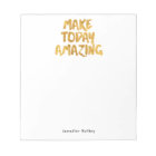 Make Today Amazing Personalized Notepad