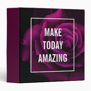 Make today Amazing Purple Rose Inspirational Binder