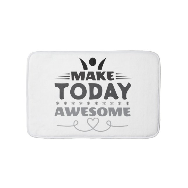 Make Today Awesome Retro Typography Bath Mat (Front)