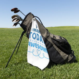 Make Today Awesome Retro Typography Golf Towel