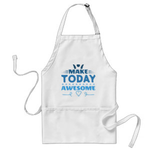 Make Today Awesome Retro Typography Standard Apron