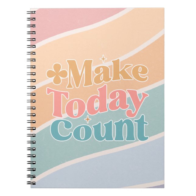 Make Today Count Inspirational Quote Notebook (Front)