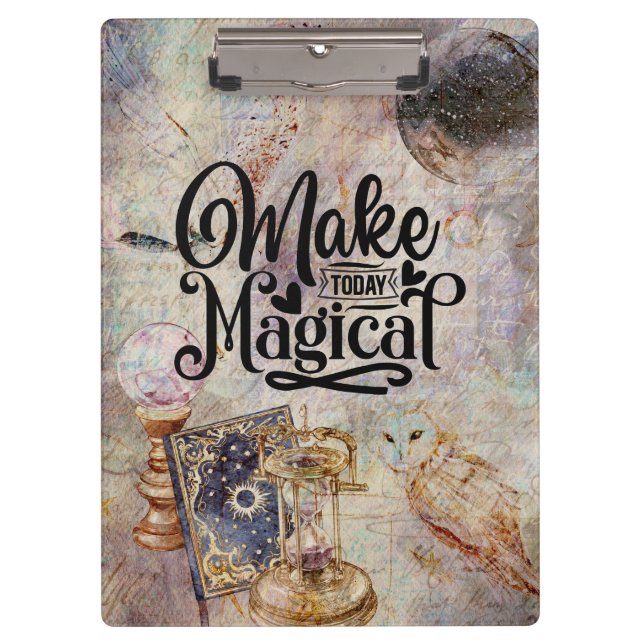 Make Today Magical  Clipboard (Front)