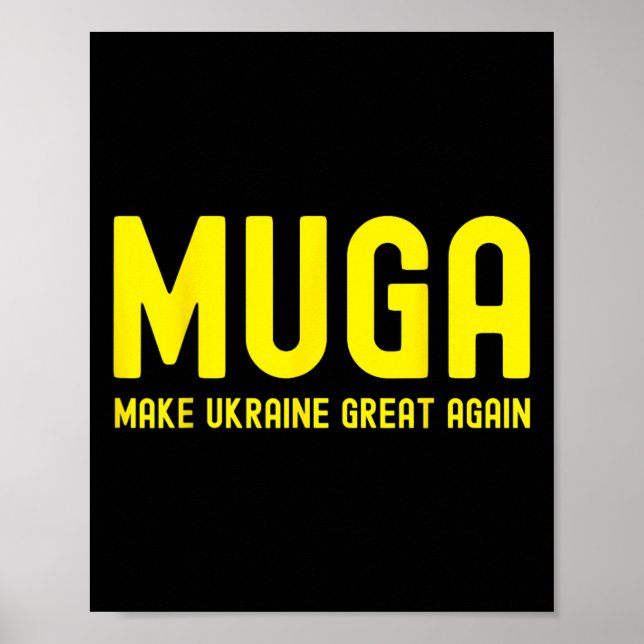 Make Ukraine Great Again Support Funny Saying  Poster (Front)