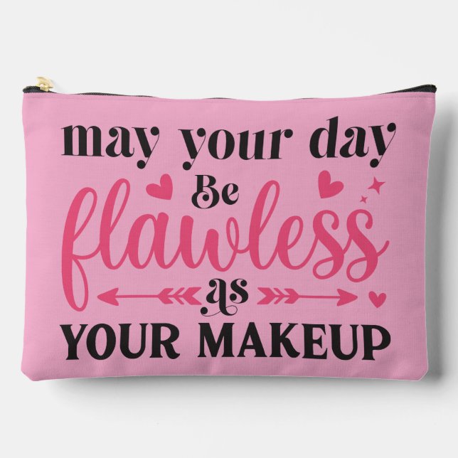 Make Up Quote Accessory Pouch (Front)