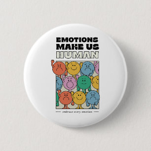Make Us Human Retro Mental Health Positive Quote  2 Inch Round Button
