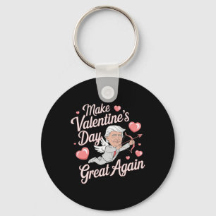 Make Valentines Day Great Again Funny Trump Lovers Keychain