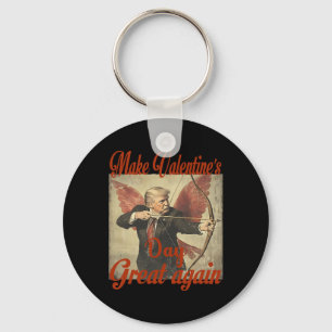 Make Valentine's Day Great Again Funny Trump Valen Keychain