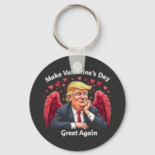 Make Valentine's Day Great Again Trump Lovers Keychain