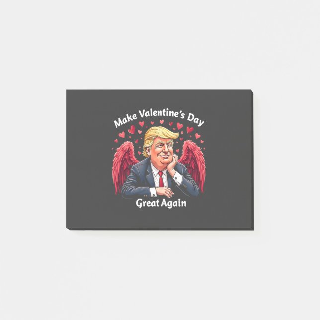 Make Valentine's Day Great Again Trump Lovers  Post-it Notes (Front)