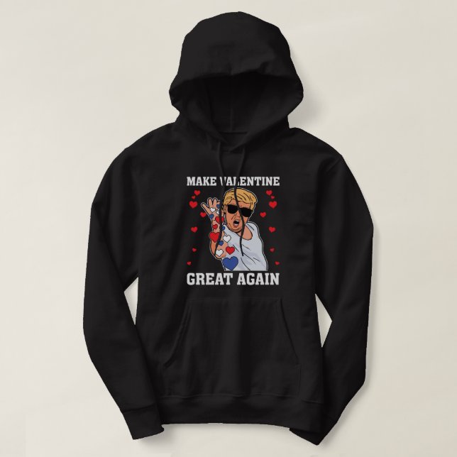 Make Valentines Great Again Trump Salt Hearts Hoodie (Design Front)
