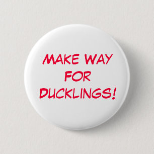 Make Way For Ducklings!!! 2 Inch Round Button
