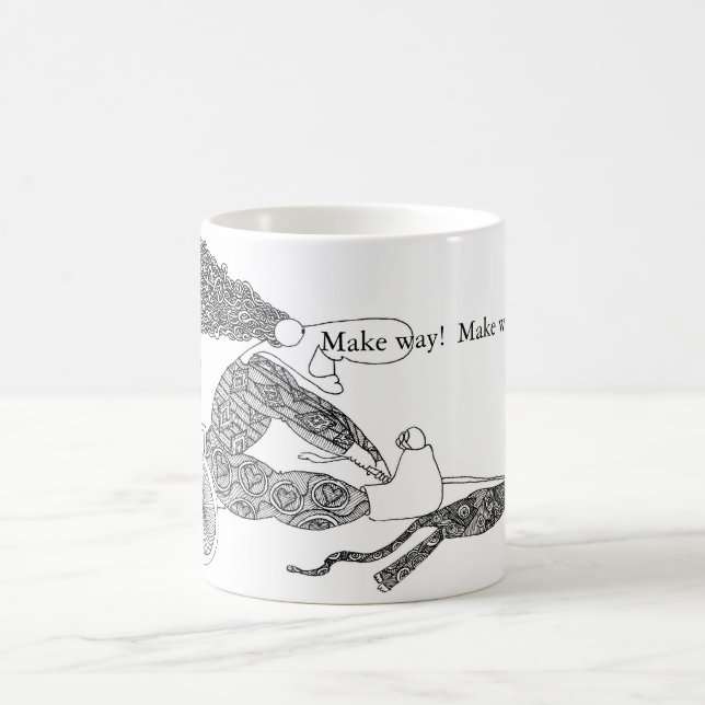 Make way!  Make way! Coffee Mug (Center)