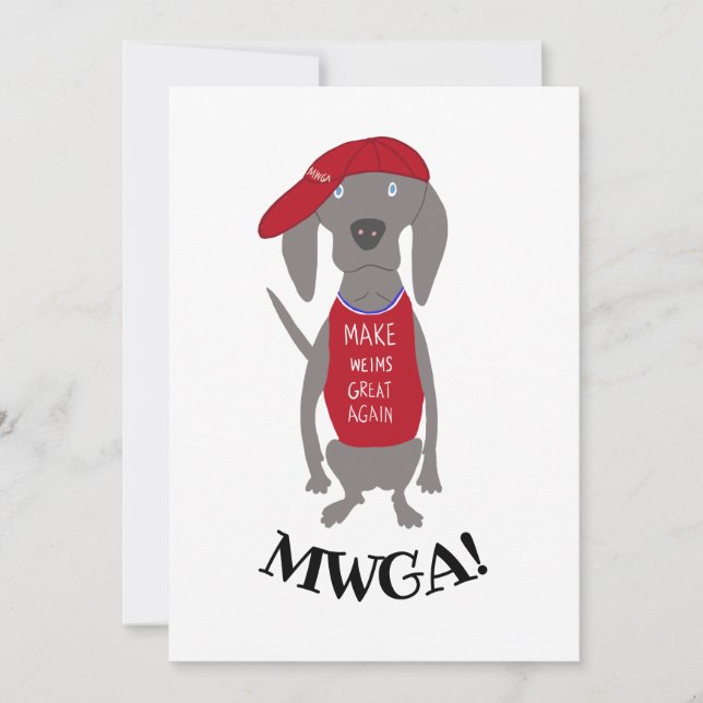 Make Weims Great Again MWGA Weimaraner Dog Card (Front)