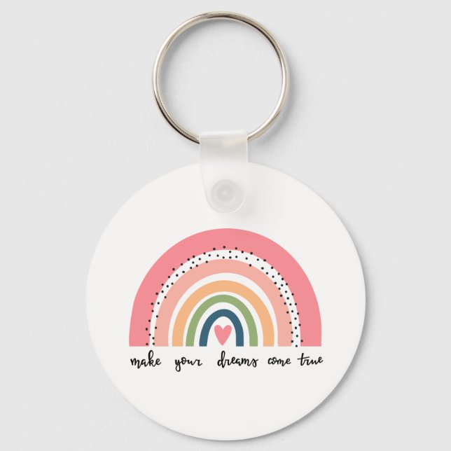 Make Your Dreams Come True Rainbow Keychain (Front)