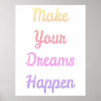 Make Your Dreams Happen Rainbow Glitter