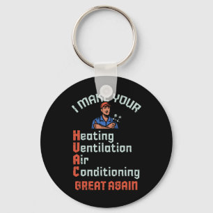 Make Your Hvac Great Again Technician Installer Jo Keychain