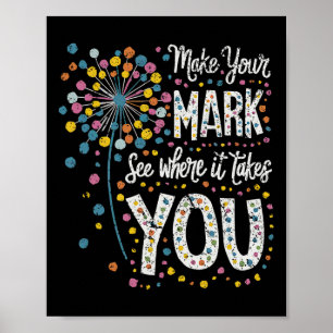Make Your Mark Happy Dot Day 2024 Dandelion Poster