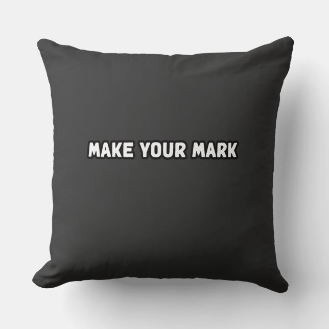 Make Your Mark Legacy Impact Contribution  Throw Pillow (Front)