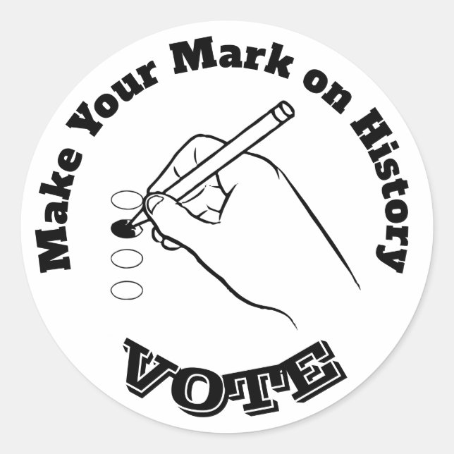 Make Your Mark on History Classic Round Sticker (Front)