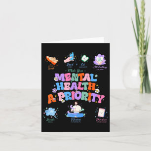 Make Your Mental Health A Priority Mental Health A Card