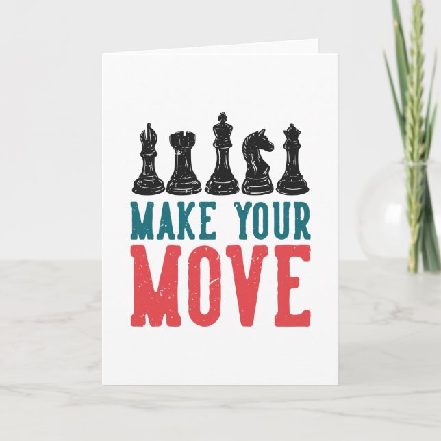 Make your Move Chess Card (Front)