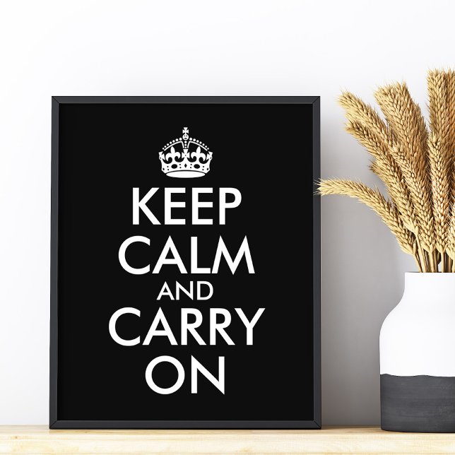 Make Your Own Black Keep Calm and Carry On Poster (Make Your Own Black Keep Calm and Carry On Poster)