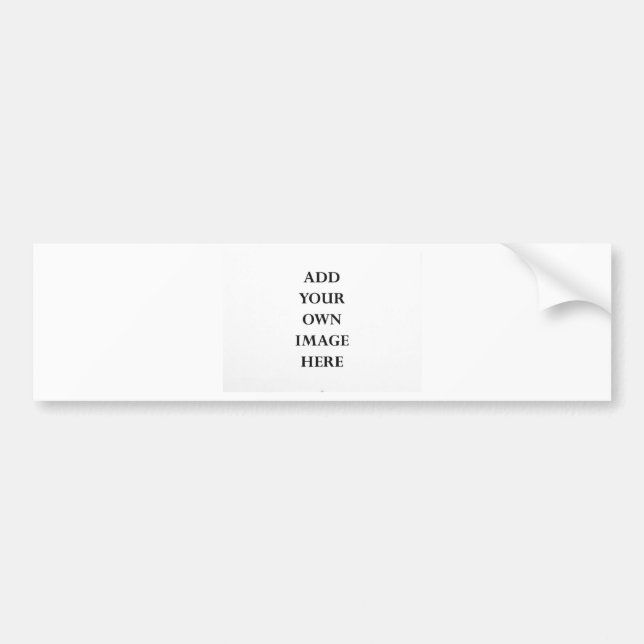 Make Your Own Bumper Sticker (Front)