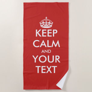 Make your own custom keep calm and carry on parody beach towel